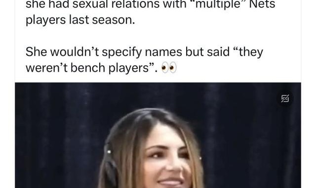 开云体育官网-前啦啦队员自曝上赛季和多位篮网球员发生关系